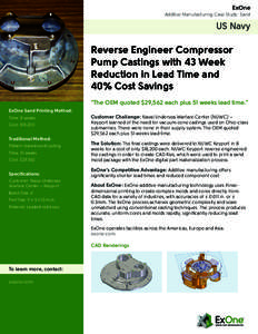 ExOne Additive Manufacturing Case Study: Sand US Navy  Reverse Engineer Compressor