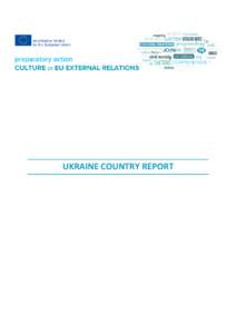 UKRAINE COUNTRY REPORT  UKRAINE COUNTRY REPORT COUNTRY REPORT WRITTEN BY: Damien Helly EDITED BY: Yudhishthir Raj Isar