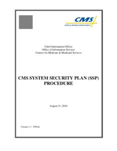 CMS System Security Plan Procedure