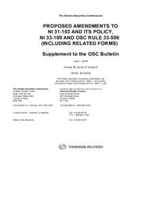 The Ontario Securities Commission  PROPOSED AMENDMENTS TO NIAND ITS POLICY, NIAND OSC RULEINCLUDING RELATED FORMS)