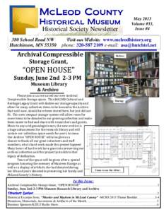 McLeod County Historical Museum Historical Society Newsletter 380 School Road NW Hutchinson, MN 55350