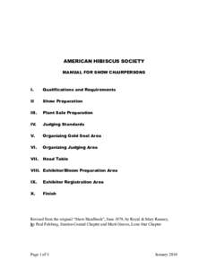 AMERICAN HIBISCUS SOCIETY MANUAL FOR SHOW CHAIRPERSONS I.  Qualifications and Requirements