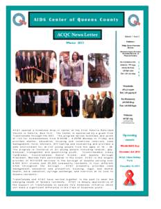 AIDS Center of Queens County ACQC News Letter Winter 2013 Volume 1 Issue 2 Publishers: