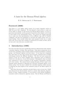 A basis for the Birman-Wenzl algebra H. R. Morton and A. J. Wassermann Foreword[removed]This paper is a very lightly edited version of an article originally written in 1989 but never fully completed. We had planned a fina