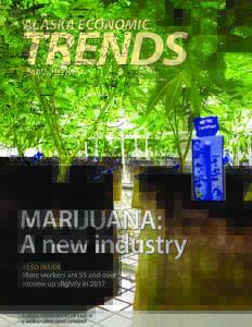 MAY 2018 Volume 38 Number 5 ISSNMARIJUANA: A NEW INDUSTRY Jobs, wages, and tax revenue are on a steady rise