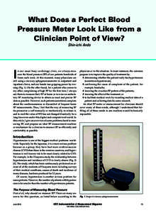What Does a Perfect Blood Pressure Meter Look Like from a Clinician Point of View? Shin-ichi Ando  I