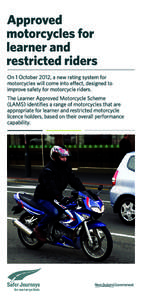 Approved motorcycles for learner and restricted riders