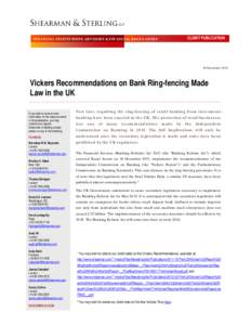 Vickers Recommendations on Bank Ring-fencing Made Law in the UK