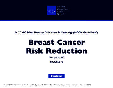 NCCN Guidelines Index Breast Cancer Risk Reduction TOC Discussion ®