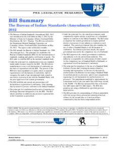 Microsoft Word - Bill Summary -- THE BUREAU OF INDIAN STANDARDS _AMENDMENT_ Bill, 2012.doc