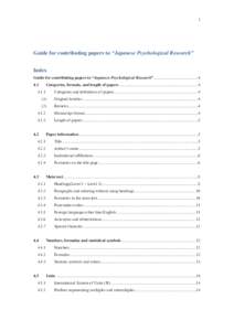1  Guide for contributing papers to “Japanese Psychological Research” Index Guide for contributing papers to “Japanese Psychological Research” ...........................................4 4.1