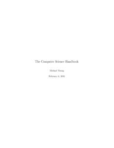 The Computer Science Handbook Michael Young February 6, 2015 Contents 1