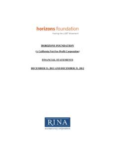 HORIZONS FOUNDATION (A California Not-For-Profit Corporation) FINANCIAL STATEMENTS  DECEMBER 31, 2013 AND DECEMBER 31, 2012