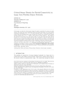 Critical Sensor Density for Partial Connectivity in Large Area Wireless Sensor Networks HAIYAN CAI University of Missouri-St. Louis XIAOHUA JIA City University of Hong Kong