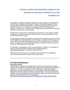 NATIONAL OCEANIC AND ATMOSPHERIC ADMINISTRATION INFORMATION EXCHANGE FOR MARINE EDUCATORS DECEMBER 2015 This update is funded by the National Marine Sanctuary Foundation in partnership with NOAA’s Ocean Exploration and