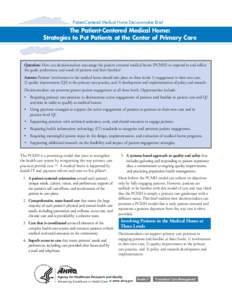The Patient-Centered Medical Home: Strategies to Put Patients at the Center of Primary Care.