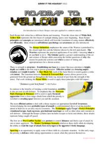 KENPO @ THE ARMOURY[removed]An introduction to basic Kenpo concepts applied to common attacks. Each Kenpo belt colour has a different theme and meaning. From the clean slate of White Belt, Yellow Belt represents the first 