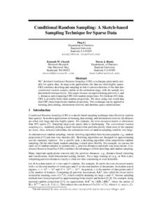 Conditional Random Sampling: A Sketch-based Sampling Technique for Sparse Data Ping Li Department of Statistics Stanford University Stanford, CA 94305