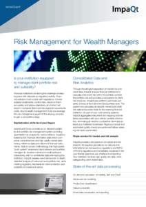 Actuarial science / Financial risk / Risk / Financial markets / Management / Risk management / Quantitative analyst / Value at risk / Market data / Financial risk modeling / Market risk / RiskMetrics