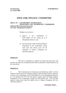 For discussion on 11 June 2004 FCR[removed]ITEM FOR FINANCE COMMITTEE