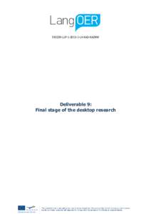LLPLV-KA2-KA2NW  Deliverable 9: Final stage of the desktop research  Project Title