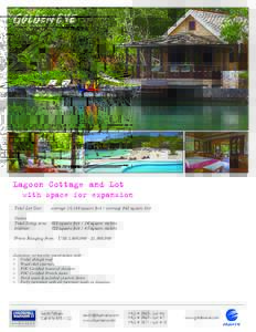 Lagoon Cottage and Lot  with space for expansion Total Lot Size: