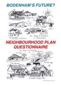 BODENHAM’S FUTURE?  NEIGHBOURHOOD PLAN QUESTIONNAIRE  © 2014 Bodenham Parish Council