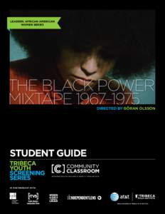 leaders: african american women series THE BLACK POWER MIXTAPE 1967–1975