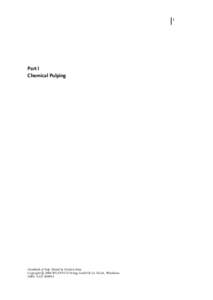 1  Part I Chemical Pulping  Handbook of Pulp. Edited by Herbert Sixta