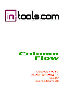 Column Flow CS3/CS4/CS5 InDesign Plug-in versionlast revision: January 6, 2011