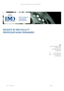 INSIGHTS BY IMD FACULTY NUNO FERNANDES  INSIGHTS BY IMD FACULTY PROFESSOR NUNO FERNANDES  IMD
