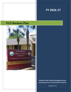 FYFGS Business Plan Division of the Florida Geological Survey Florida Department of Environmental Protection