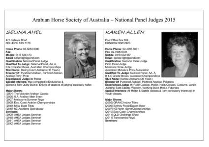 Arabian Horse Society of Australia – National Panel JudgesSELINA AHEL KAREN ALLEN
