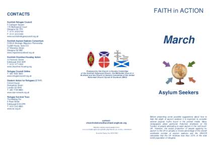 FAITH in ACTION  CONTACTS Scottish Refugee Council 5 Cadogan Square 170 Blythswood Court