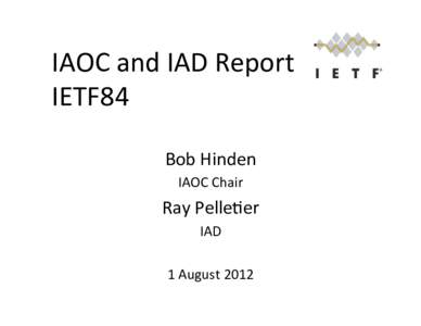 IAOC-Report-IETF84-05.pptx