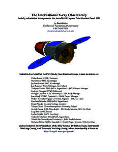 The International X-ray Observatory Activity submission in response to the Astro2010 Program Prioritization Panel RFI Jay Bookbinder Smithsonian Astrophysical Observatory[removed]removed]