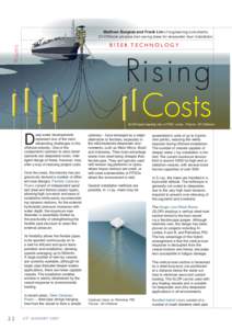 Matthew Burgess and Frank Lim of engineering consultants 2H Offshore propose cost saving ideas for deepwater riser installation Risers  RISER TECHNOLOGY