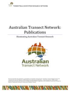 TERRESTRIAL ECOSYSTEM RESEARCH NETWORK  Australian Transect Network: Publications Illuminating Australian Transect Research