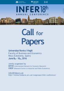Call for Papers Universitat Rovira i Virgili Faculty of Business and Economics Reus (Catalonia, Spain)
