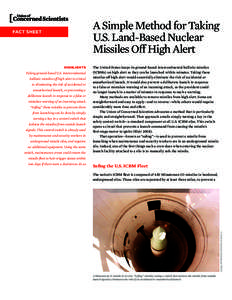 A Simple Method for Taking U.S. Land-Based Nuclear Missiles Off High Alert FACT SHEET