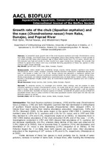 AACL BIOFLUX Aquaculture, Aquarium, Conservation & Legislation International Journal of the Bioflux Society Growth rate of the chub (Squalius cephalus) and the nase (Chondrostoma nasus) from Raba,
