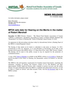 News release - MFDA sets date for Hearing on the Merits in the matter of Robert Marshall