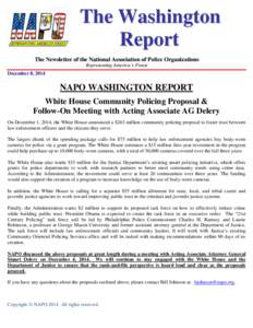The Washington Report The Newsletter of the National Association of Police Organizations Representing America’s Finest  December 8, 2014