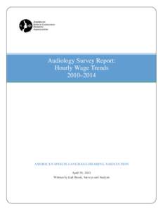 SLP Health Care Survey Report:                                                             Trends Related to Independent Contractor/                            Private Practice (Co-)Owners                                