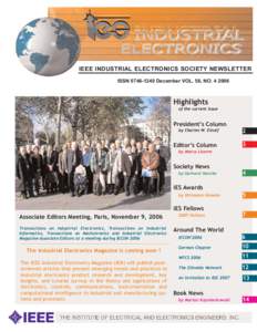 IEEE INDUSTRIAL ELECTRONICS SOCIETY NEWSLETTER ISSNDecember VOL. 56, NOHighlights of the current issue