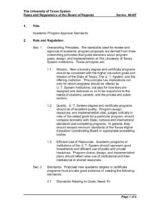 The University of Texas System Rules and Regulations of the Board of Regents 1.  Series: 40307