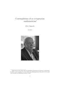 Contemplations of an octogenarian mathematician∗ Peter Roquette[removed]  ∗