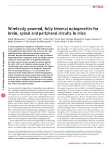 Articles  Wirelessly powered, fully internal optogenetics for brain, spinal and peripheral circuits in mice  © 2015 Nature America, Inc. All rights reserved.
