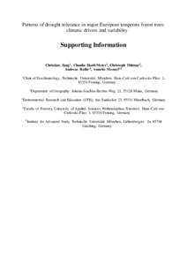 Patterns of drought tolerance in major European temperate forest trees: climatic drivers and variability Supporting Information Christian Zang1 , Claudia Hartl-Meier2 , Christoph Dittmar3 , Andreas Rothe 4 , Annette Menz