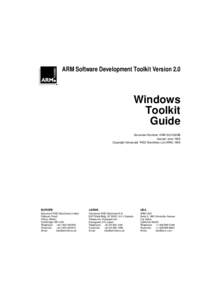 ARM Software Development Toolkit Version 2.0  Document Number: ARM DUI 0022B Issued: June 1995 Copyright Advanced RISC Machines Ltd (ARM) 1995